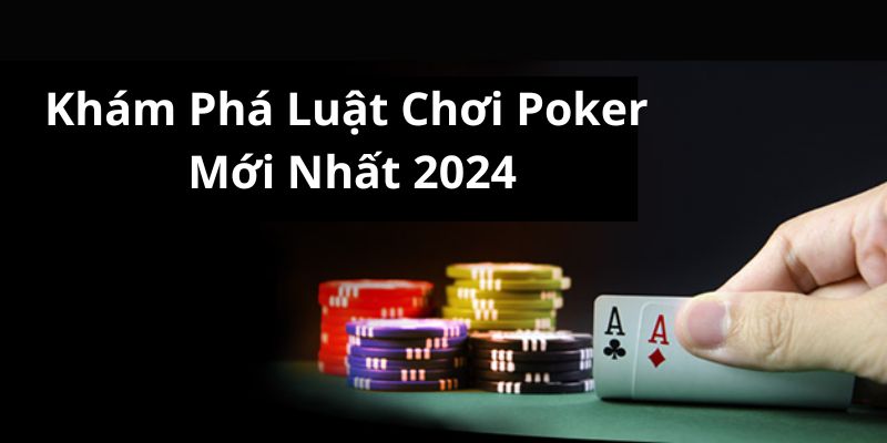 Luật chơi Poker 79king